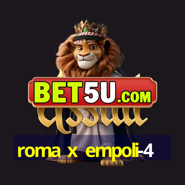 roma x empoli